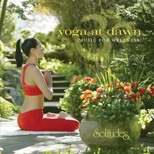 Pochette Yoga at Dawn: Music for Wellness