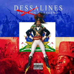 Pochette de Dessalines de Napoleon da Legend