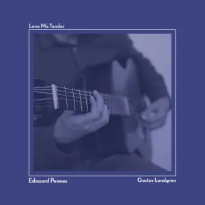 Pochette de Love Me Tender de Gustav Lundgren