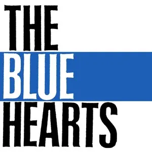 Pochette de The Blue Hearts de THE BLUE HEARTS