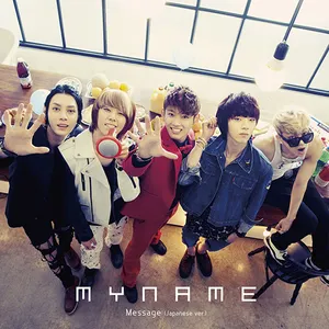 Pochette de MESSAGE (Japanese Ver.) de MYNAME