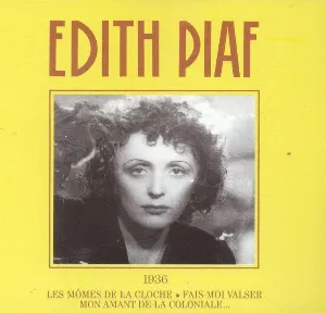 Pochette Édith Piaf, Volume 1 : 1936
