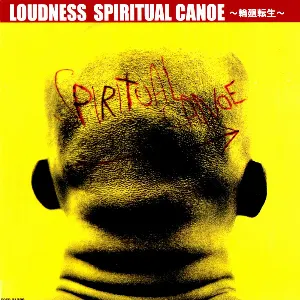 Pochette de Spiritual Canoe ～輪廻転生～ de LOUDNESS