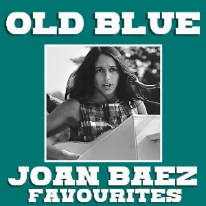 Pochette Old Blue Joan Baez Favourites