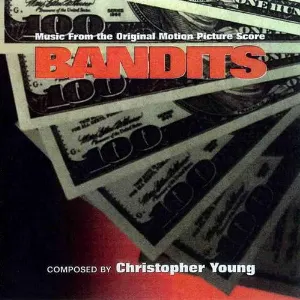 Pochette de Bandits (Music From The Original Motion Picture Score) de Christopher Young