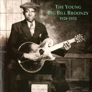 Pochette de The Young Big Bill Broonzy 1928-1935 de Big Bill Broonzy