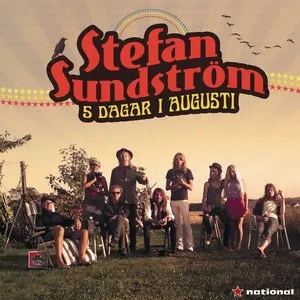 Pochette de 5 dagar i augusti de Stefan Sundström