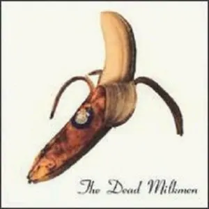 Pochette de Smokin' Banana Peels de The Dead Milkmen