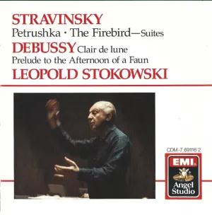 Pochette de Stravinsky: Petrushka & Firebird Suites - Debussy: Clair de Lune, Prelude de Claude Debussy - Igor Stravinsky - Leopold Stokowski - Berliner Philharmoniker