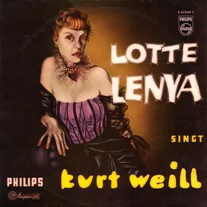 Pochette Lotte Lenya singt Kurt Weill