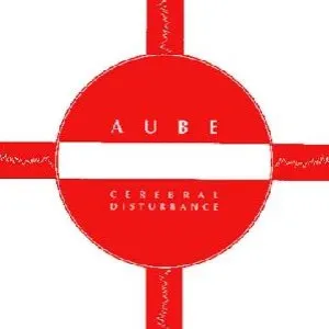 Pochette de Cerebral Disturbance de Aube