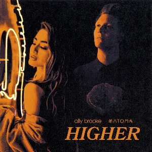 Pochette de Higher de Matoma - Ally Brooke