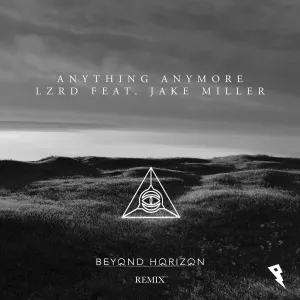 Pochette de Anything Anymore (Beyond Horizon remix) de LZRD