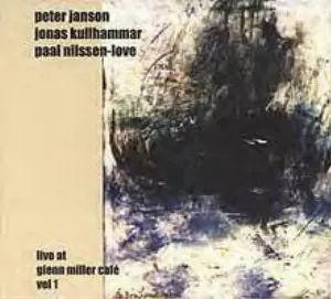 Pochette de Live at Glenn Miller café Vol.1 de Paal Nilssen-Love