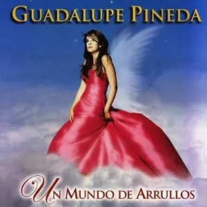 Pochette de Un mundo de arrullos de Guadalupe Pineda