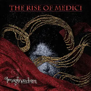 Pochette de The Rise of Medici de Imaginaerium