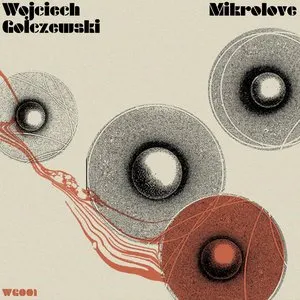Pochette de Mikrolove de Wojciech Golczewski