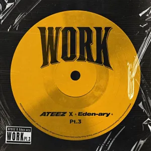 Pochette de WORK Pt.3 - ATEEZ X Eden-ary de ATEEZ