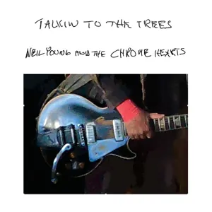 Pochette de Talkin to the Trees de Neil Young