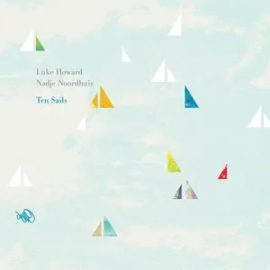 Pochette de Ten Sails de Luke Howard