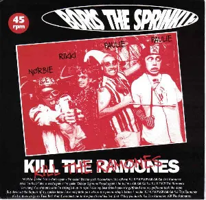 Pochette de Kill the Ramones de Boris the Sprinkler