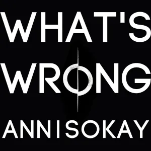 Pochette de What's Wrong de Annisokay