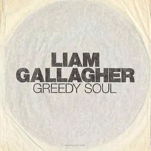 Pochette de Greedy Soul de Liam Gallagher