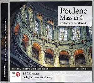 Pochette BBC Music, Volume 28, Number 6: Poulenc: Mass in G and other Choral Works