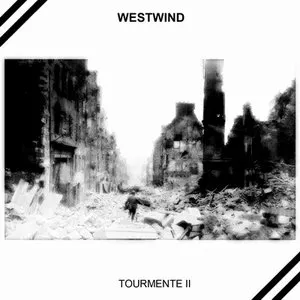 Pochette de Tourmente II de Westwind