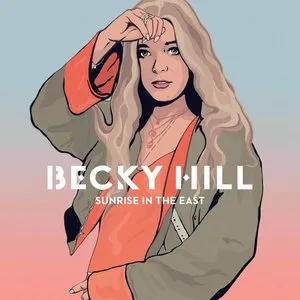 Pochette de Sunrise in the East de Becky Hill