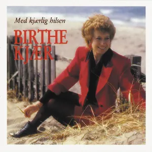 Pochette de Med Kjærlig Hilsen de Birthe Kjær