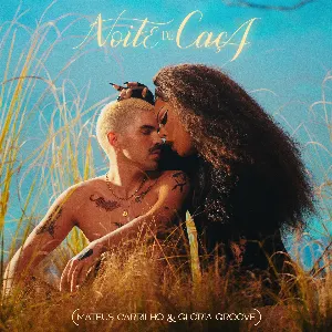 Pochette de NOITE DE CAÇA de Gloria Groove