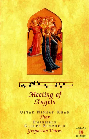 Pochette de Meeting of Angels de Nishat Khan - Ensemble Gilles Binchois