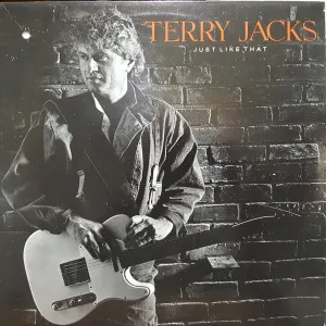 Pochette de Just Like That de Terry Jacks