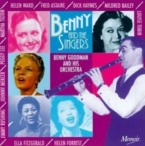 Pochette de Benny and the Singers de Benny Goodman and His Orchestra