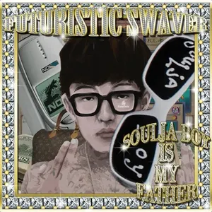 Pochette de Soulja Boy Is My Father de Futuristic Swaver