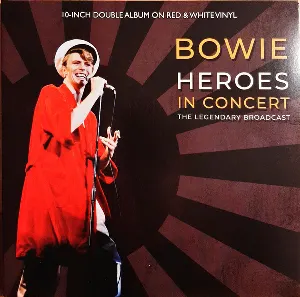 Pochette Heroes in Concert (The Legendary Broadcast)