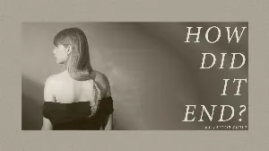 Pochette de How Did It End? de Taylor Swift