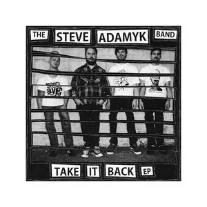 Pochette de Take It Back EP de Steve Adamyk BAND