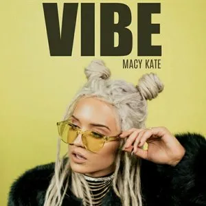 Pochette de Vibe de Macy Kate