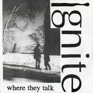 Pochette de Where They Talk de Ignite