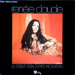 Pochette de Le début d'un temps nouveau de Renée Claude