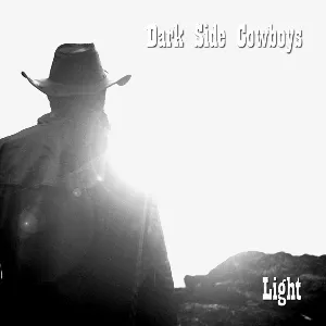 Pochette de Light de Dark Side Cowboys