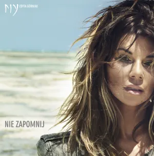 Pochette de Nie zapomnij de Edyta Górniak