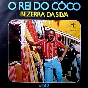 Pochette de O Rei do Côco, Volume 2 de Bezerra da Silva