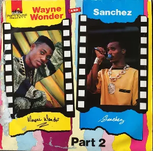 Pochette de Wayne Wonder & Sanchez Part 2 de Sanchez - Wayne Wonder