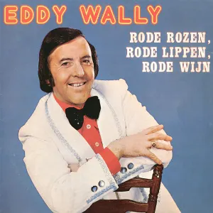 Pochette de Rode rozen, rode lippen, rode wijn de Eddy Wally