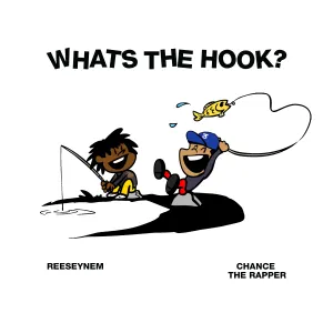 Pochette de What's the Hook de Chance the Rapper