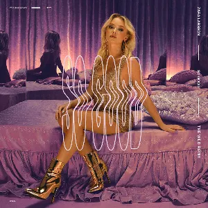 Pochette de So Good (The Wild remix) de Zara Larsson