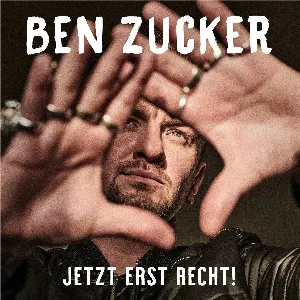 Pochette de Jetzt erst recht! de Ben Zucker